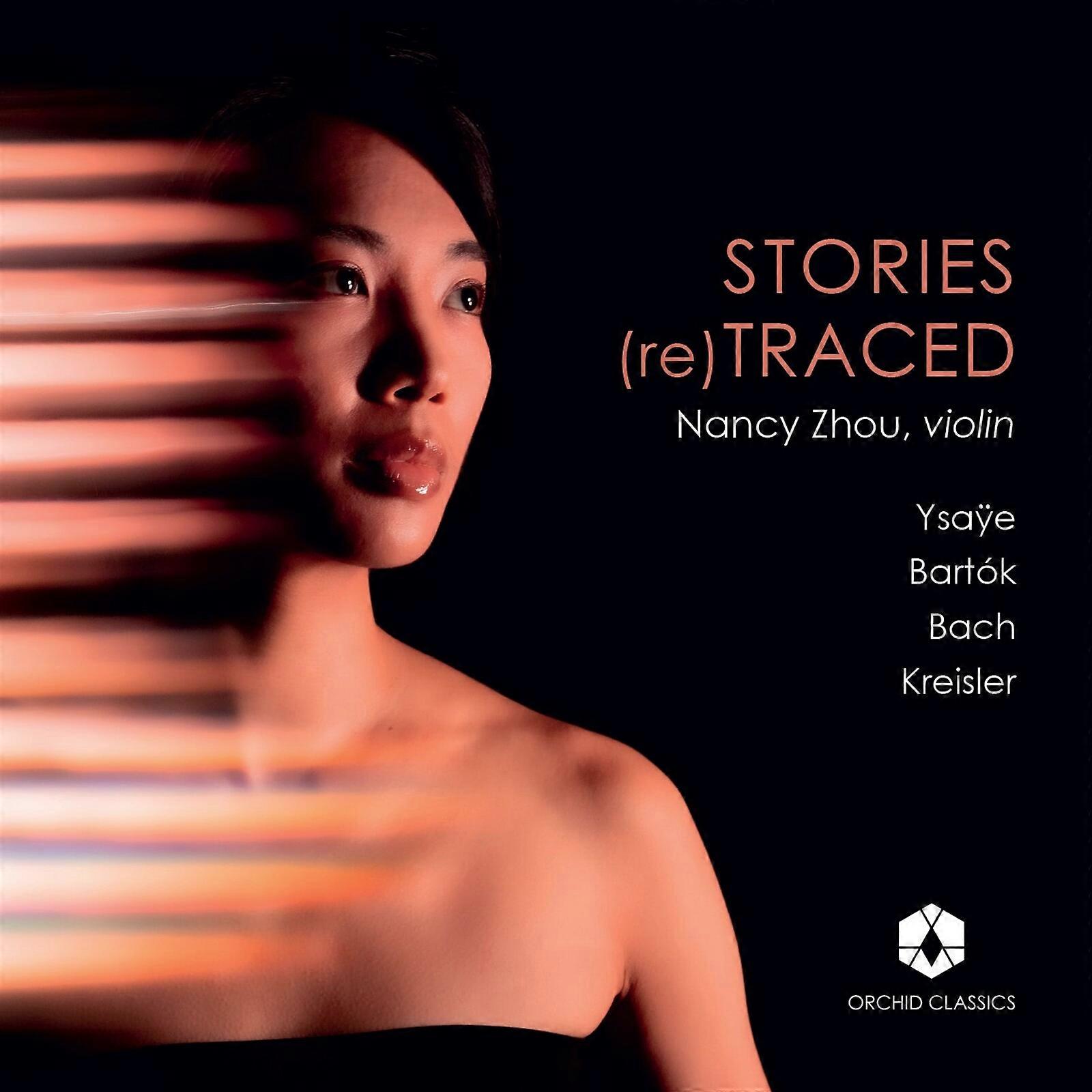 Nancy Zhou - Stories (re)traced [CD]