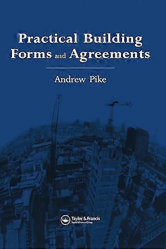 Practical Building Forms and Agreements