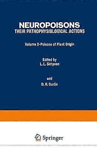 Poisons Of Plant Origin by David R. Curtis Paperback