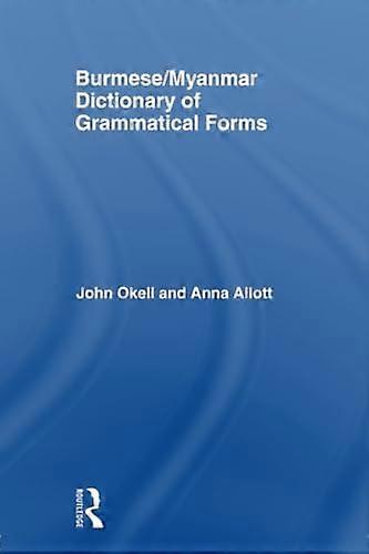 Burmese/Myanmar Dictionary of Grammatical Forms