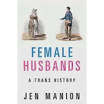 Maris féminins: Une histoire trans