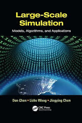 Large-Scale Simulation: Models, Algorithms, and Applications
