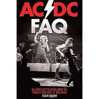 AC/DC FAQ: Dat alles is links op de hoogte van de wereld waar Rock 'n' Roll Band (FAQ-serie)