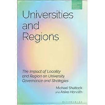 Universidades e Regiões: O Impacto da Localidade e da Região na Governança Universitária - Michael Shattock