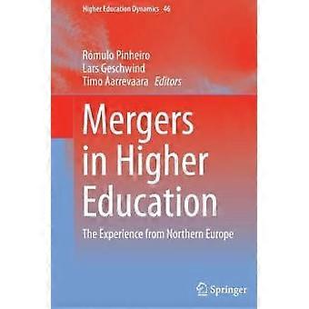 Mergers In Higher Education The Experience From Northern Europe - Springer Nature B.V - Paperback - en Book