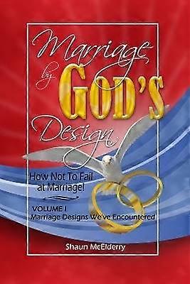 Marriage by God's Design