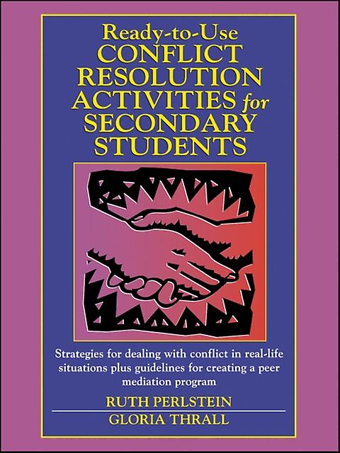 Readytouse Conflict Resolution Activities For Secondary Students by Ruth Perlstein Paperback