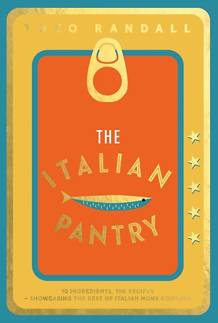 The Italian Pantry by Theo Randall Paperback Book