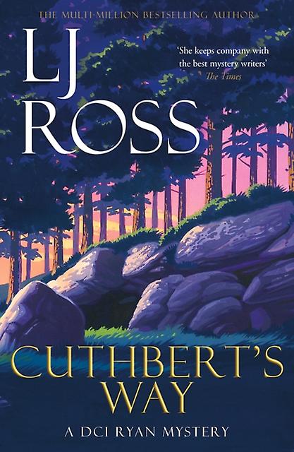 Cuthberts Way, kirjoittanut LJ Ross Pehmeäkantinen kirja