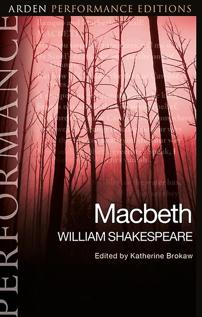 Macbeth Arden Performance Editions by William Shakespeare Paperback