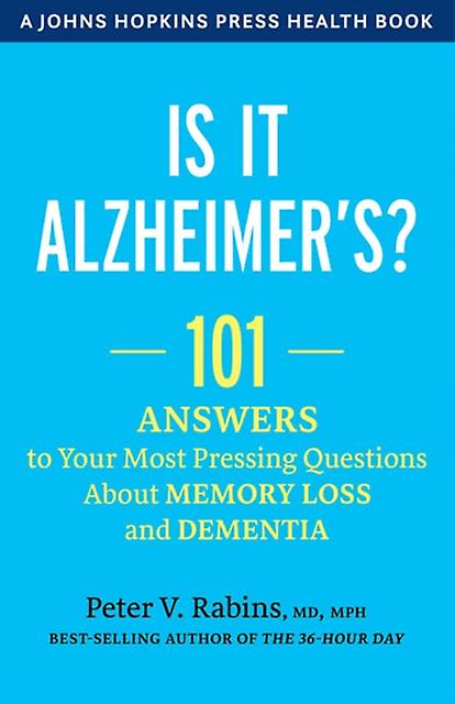 Is It Alzheimers by Peter V. Rabins Paperback Book