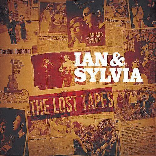 Ian & Sylvia : The Lost Tapes CD 2 discs (2019)