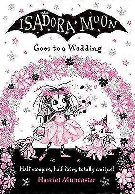 Isadora Moon Goes to a Wedding PB