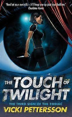 The Touch of Twilight