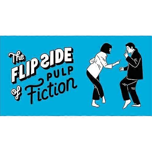 The Flip Side of...Pulp Fiction: Unofficial and Unauthorized