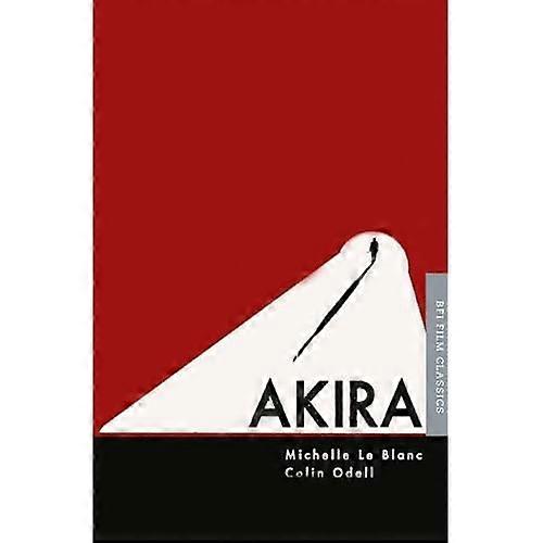 Akira (BFI Film Classics)