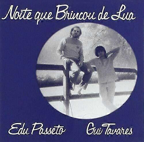 Noite Que Brincou De Lua by Passeto edu Tavares Gui (CD 2019)NEW