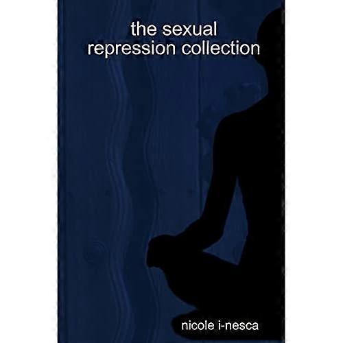 The Sexual Repression Collection