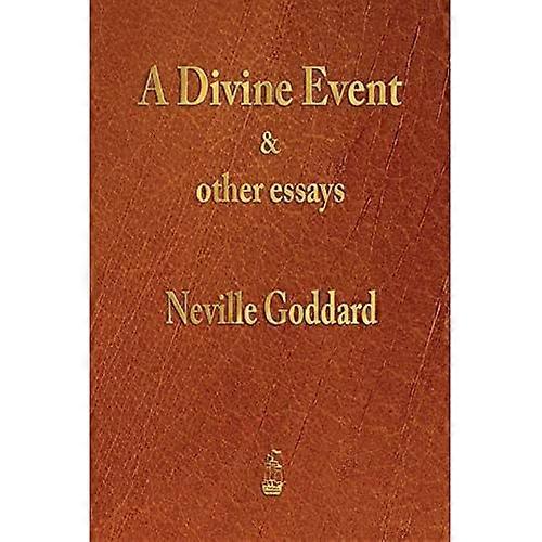 A Divine Event and Other Essays