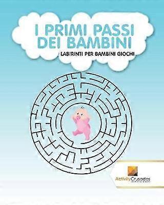 I Primi Passi Dei Bambini  Labirinti Per Bambini Giochi