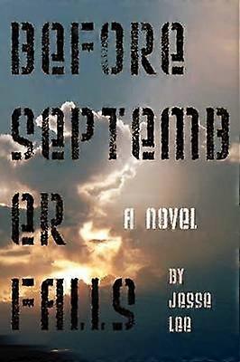 Avant la tombée de septembre