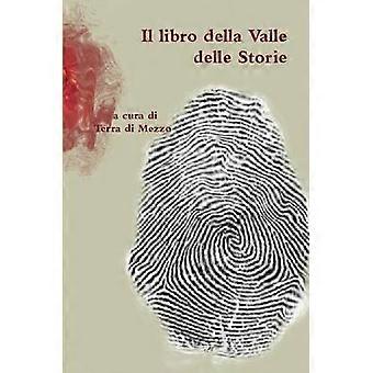 Il Libro Della Valle Delle Storie