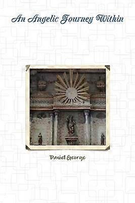 An Angelic Journey Within