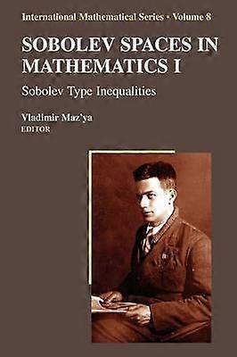 Sobolev Spaces in Mathematics I