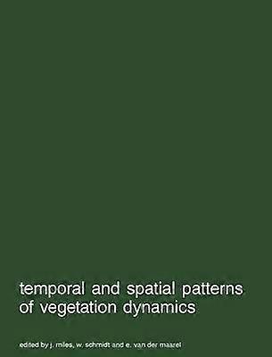 Temporal and spatial patterns of vegetation dynamics