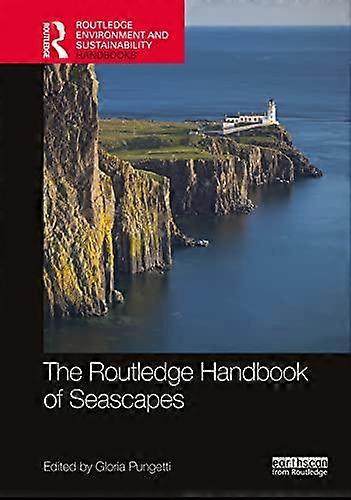 Routledge Handbook Of Seascapes Paperback