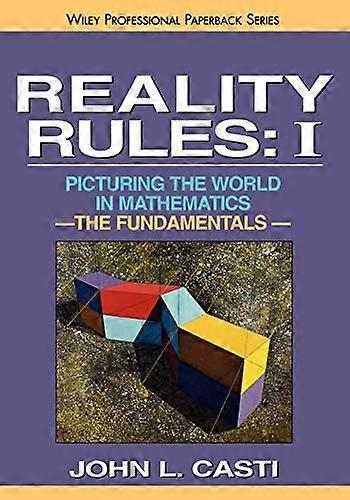 Reality Rules The Fundamentals