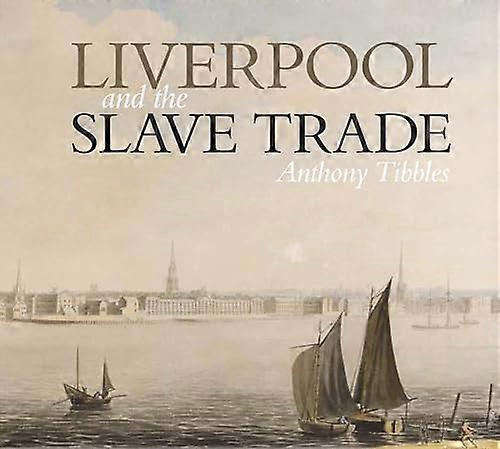 Liverpool og slavehandel