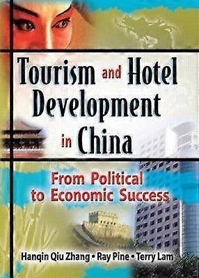 Tourism and Hotel Development in China
