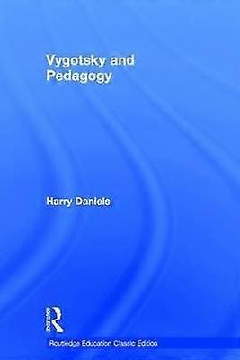 Vygotsky and Pedagogy