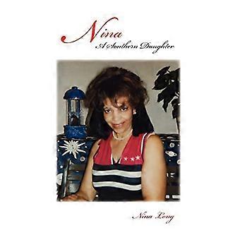 Nina : Una hija sureña