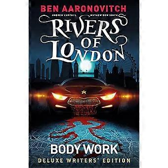 of London Vol. 1: Body Work Deluxe Writers' Edition (of London)