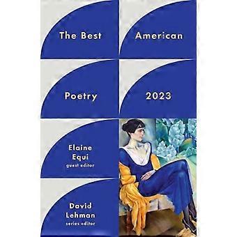 De beste Amerikaanse poëzie 2023 (de serie beste Amerikaanse poëzie)
