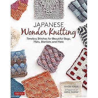 Japanse Wonder Breien: tijdloze steken voor mooie tassen, hoeden, dekens en meer
