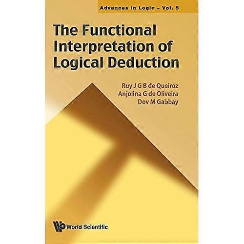 Die funktionale Interpretation logischer Deduktion