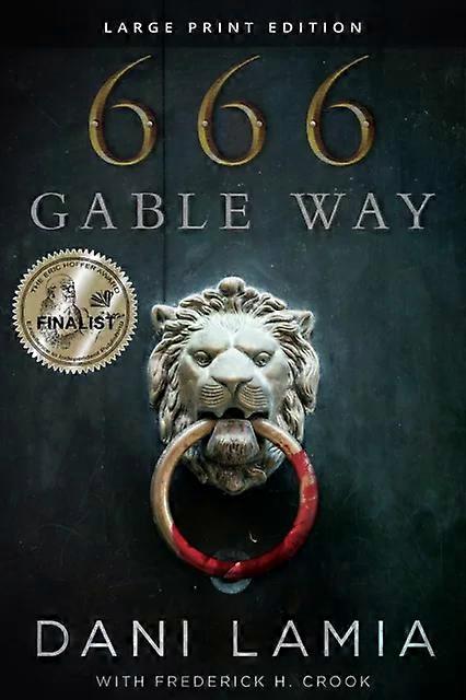 666 Gable Way - Dani Lamia