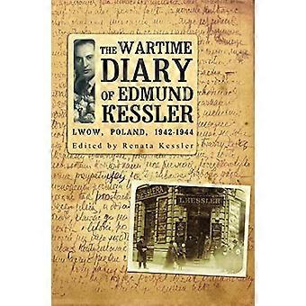 Krigstid dagboken til Edmund Kessler: Lwow, Polen, 1942-1944 (jødene i Polen)