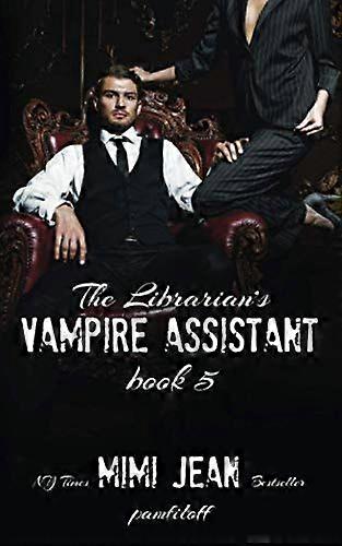 The librarian's vampire assistant, book 5