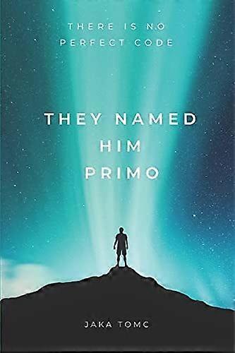They named him primo