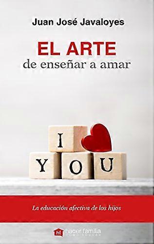 El arte de enseñar a amar