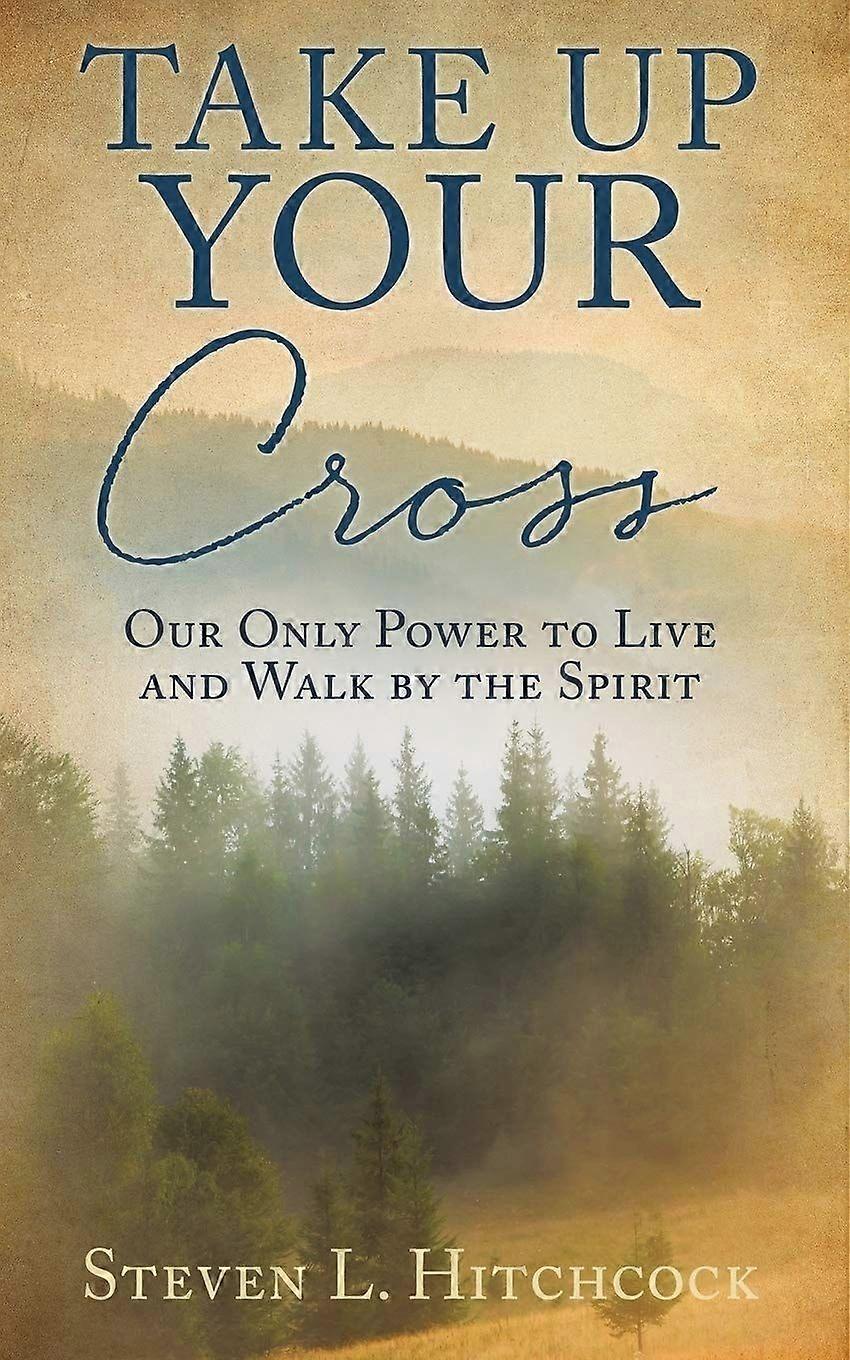 Take up your cross