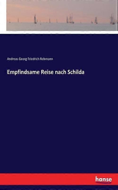 Empfindsame Reise Nach Schilda