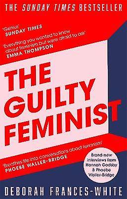 The Guilty Feminist