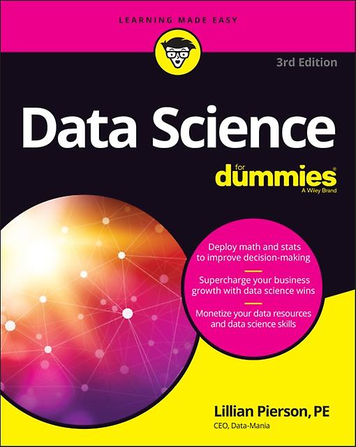 Data Science For Dummies by Lillian DataMania Pierson Paperback Book