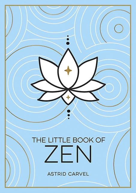 The Little Book Of Zen by Astrid Carvel Paperback