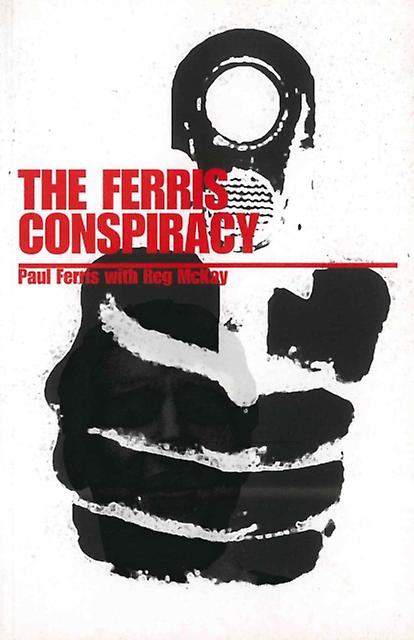 The Ferris Conspiracy by Reg McKay Paperback Book